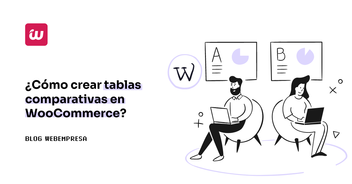 ¿Cómo crear tablas comparativas en WooCommerce?
