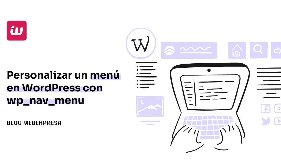 Personalizar un menú en WordPress con wp_nav_menu