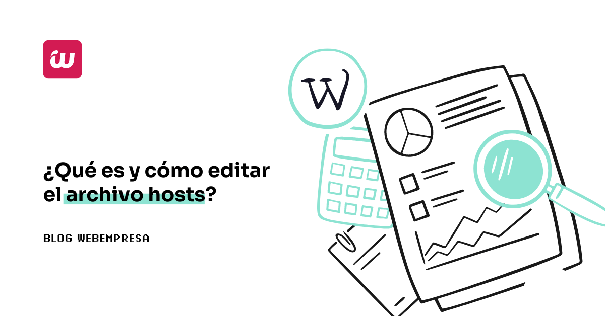 ¿Qué es y cómo editar el archivo hosts?