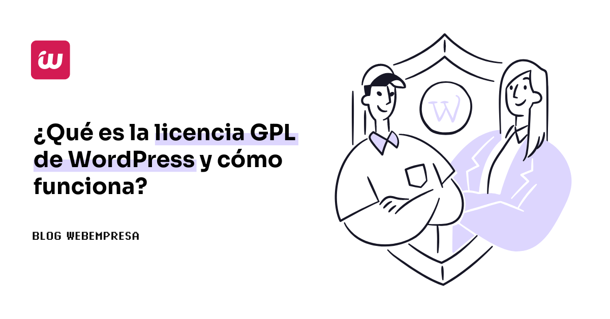 Qué es la licencia GPL de WordPress y cómo funciona