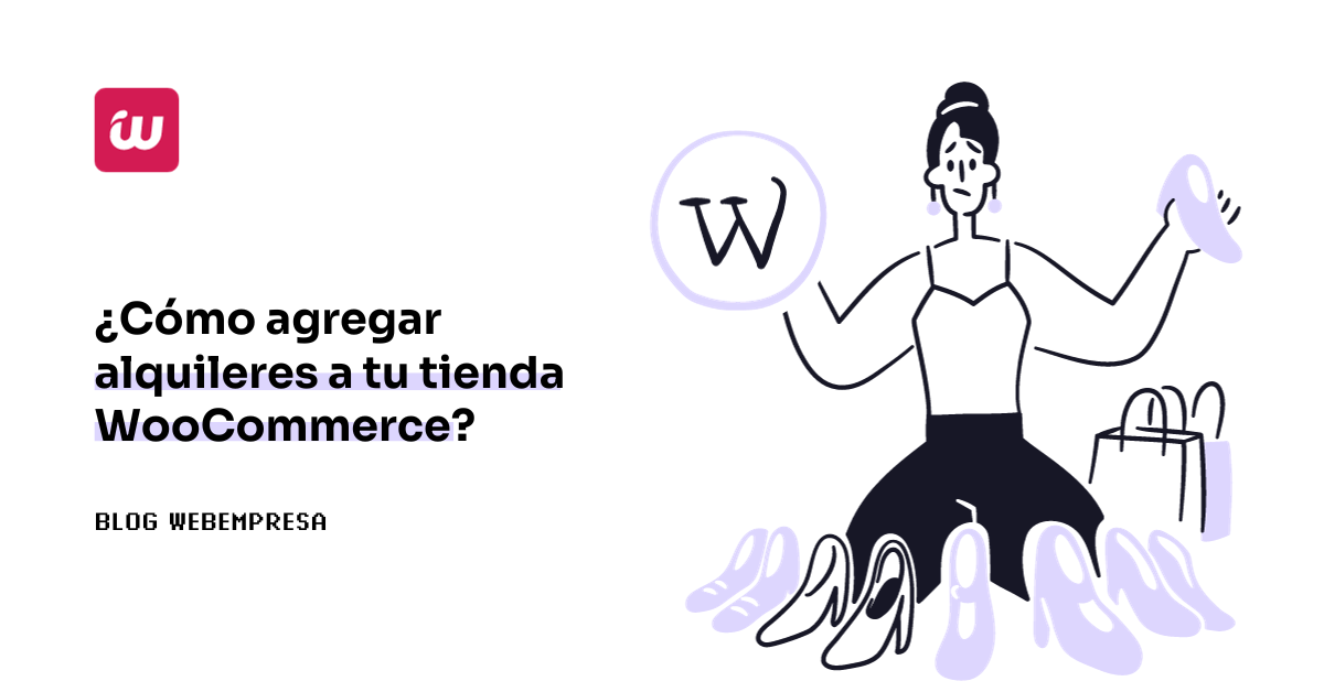 ¿Cómo agregar alquileres a tu tienda WooCommerce?