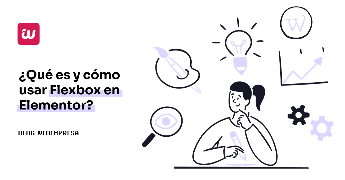 ¿Qué es y cómo usar Flexbox en Elementor?