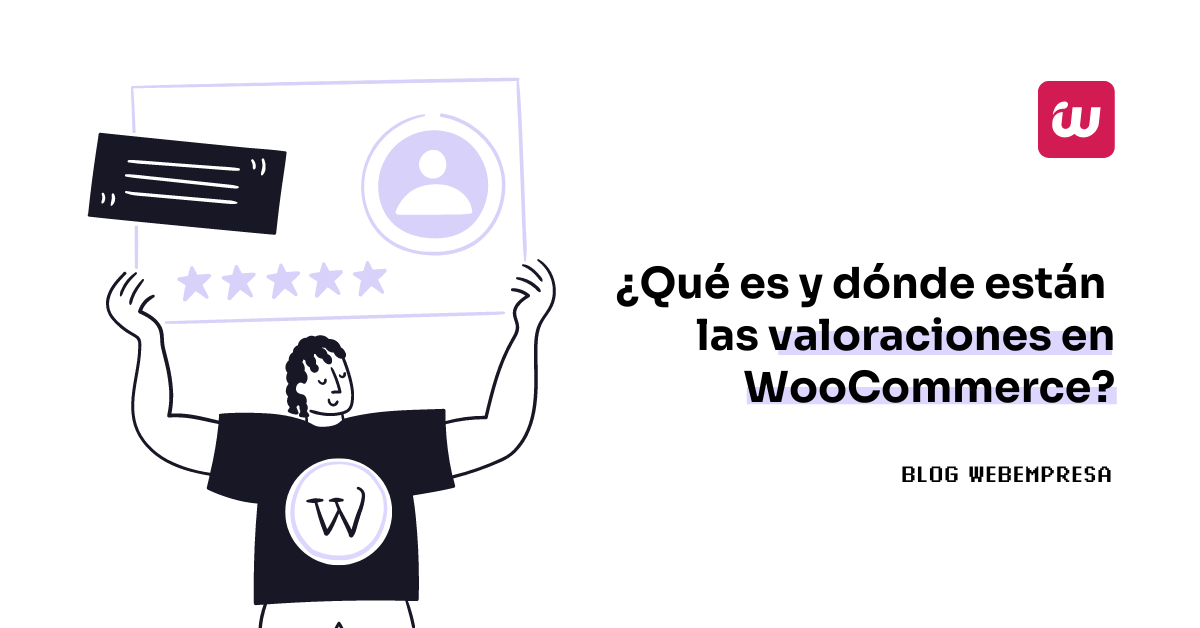 ¿Qué es y dónde están las valoraciones en WooCommerce?