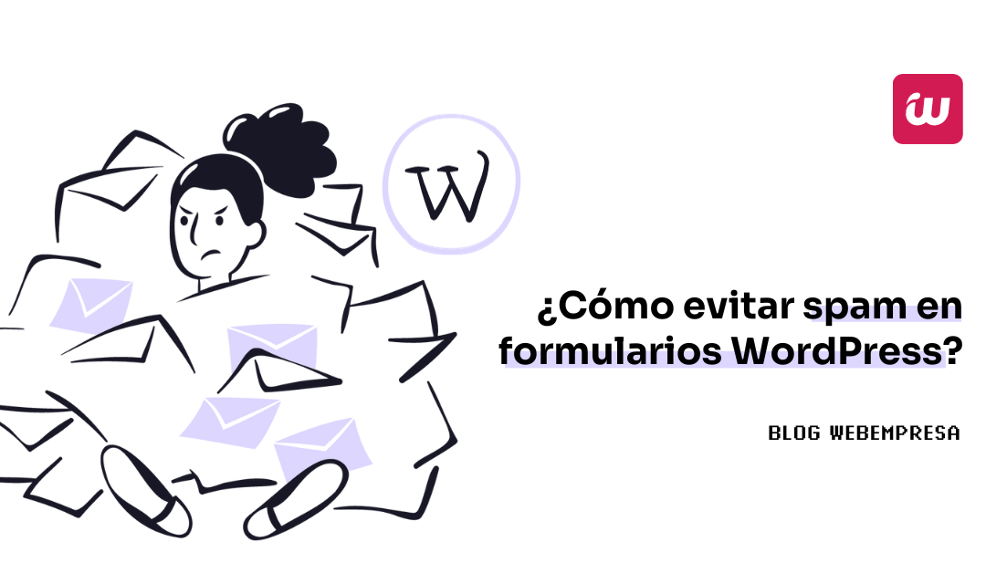 ¿Cómo evitar spam en formularios WordPress?