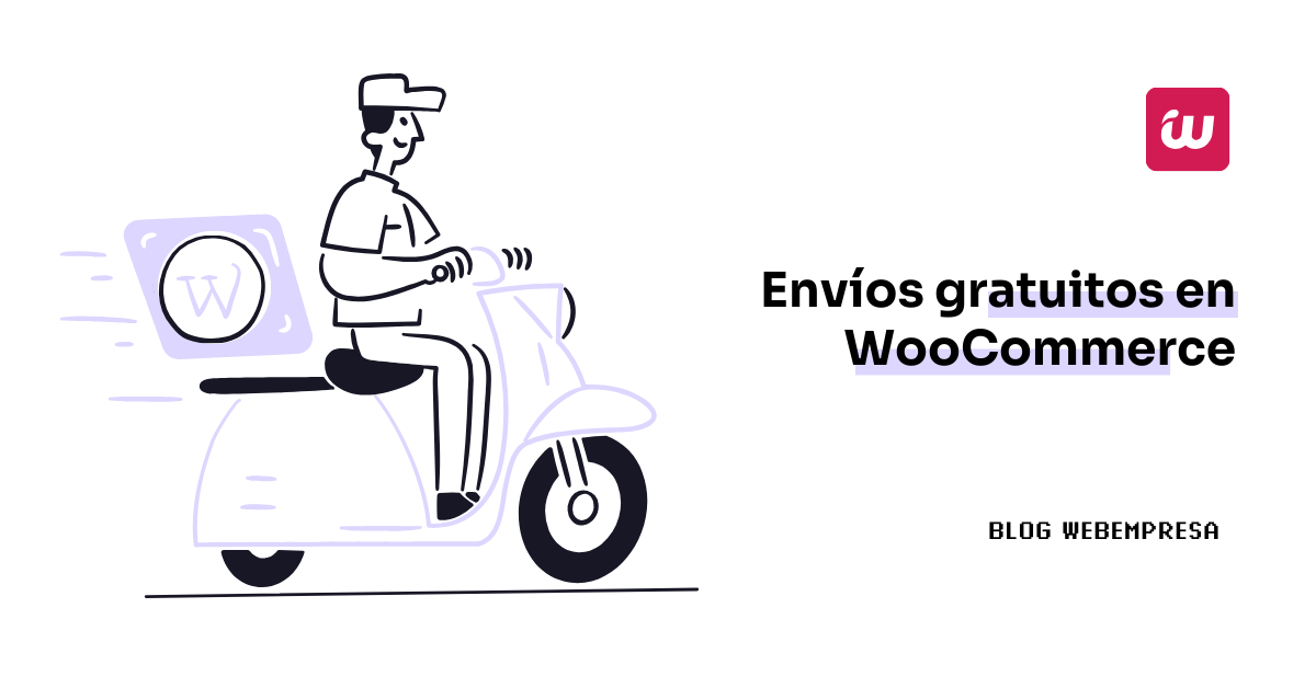 Envíos gratuitos en WooCommerce