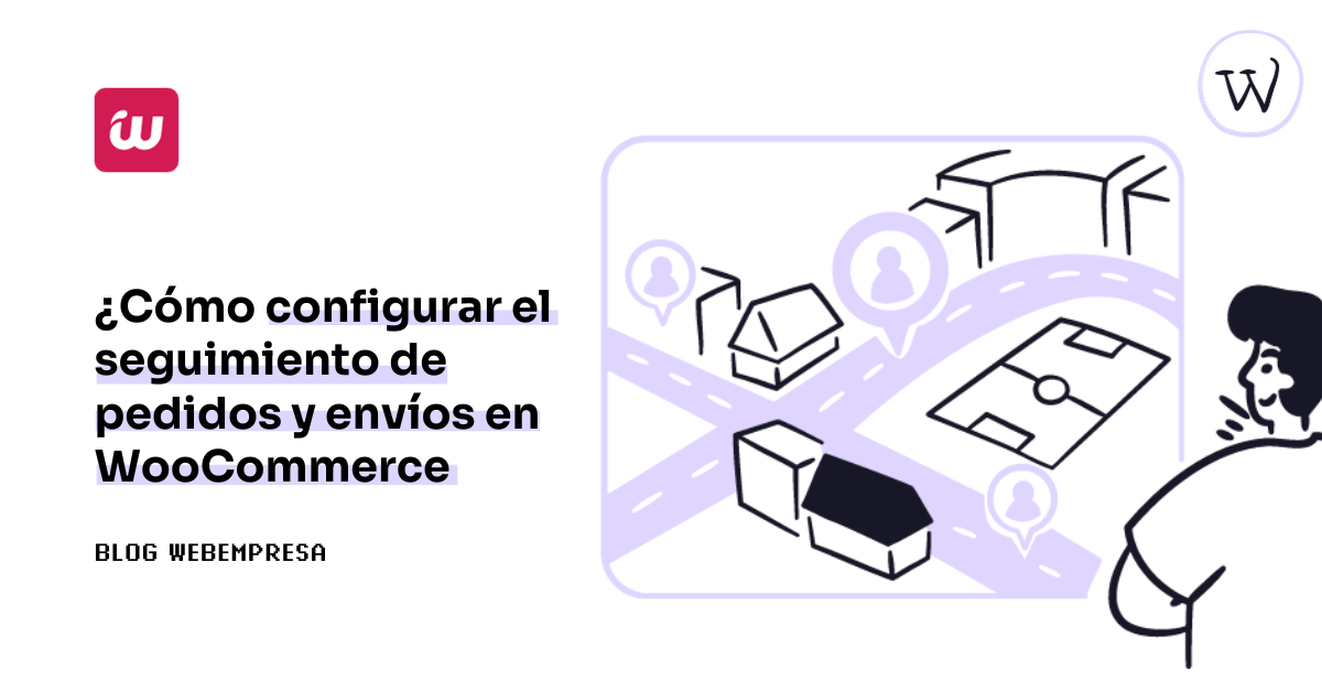 Seguimiento de pedidos y envíos en WooCommerce