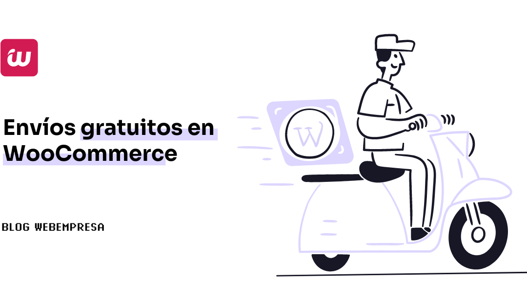 Envíos gratuitos en WooCommerce