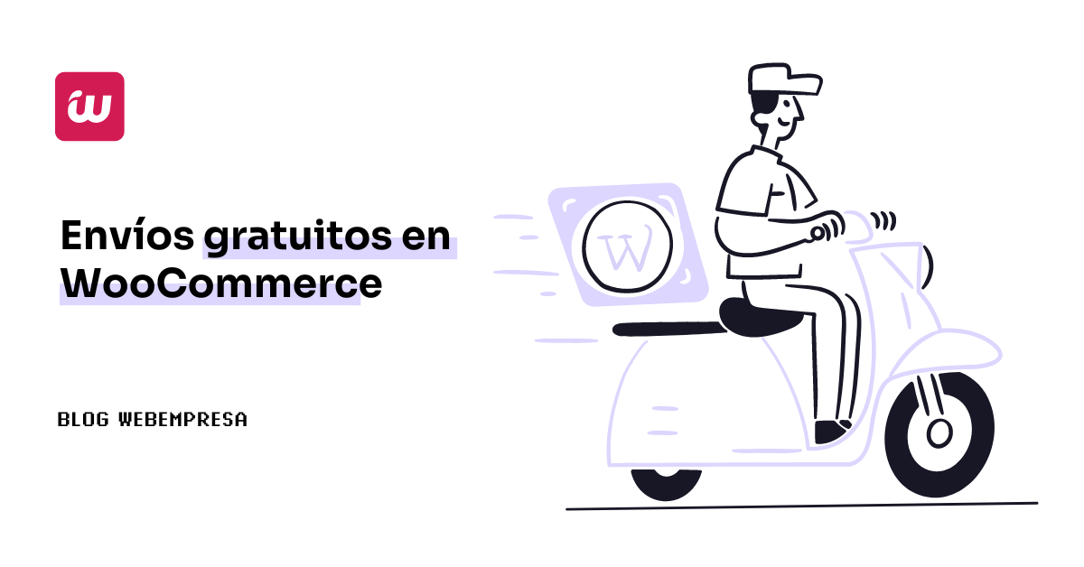 Envíos gratuitos en WooCommerce