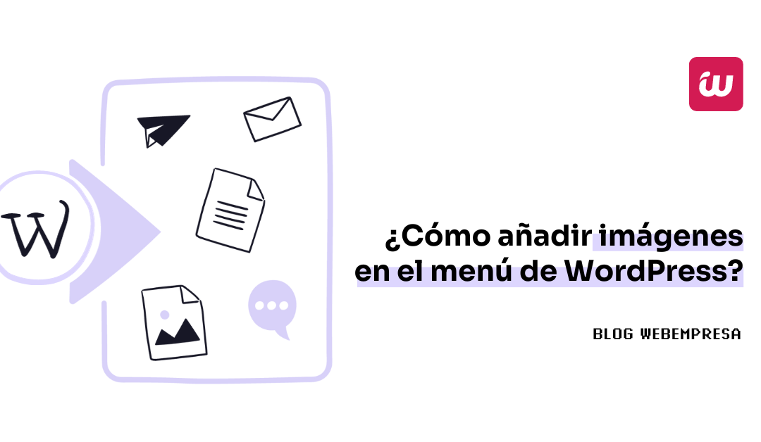 ¿Cómo añadir imágenes en el menú de WordPress?