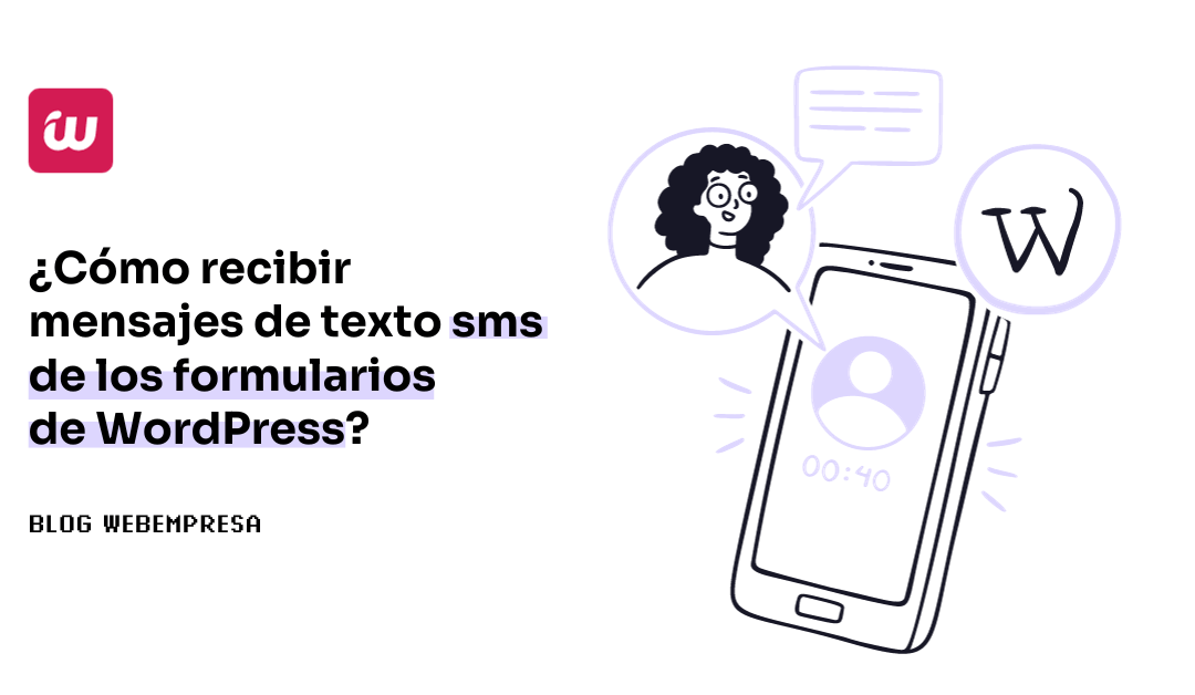 ¿Cómo recibir mensajes de texto sms de los formularios de WordPress?