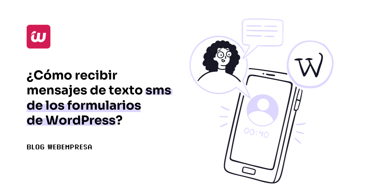 ¿Cómo recibir mensajes de texto sms de los formularios de WordPress?