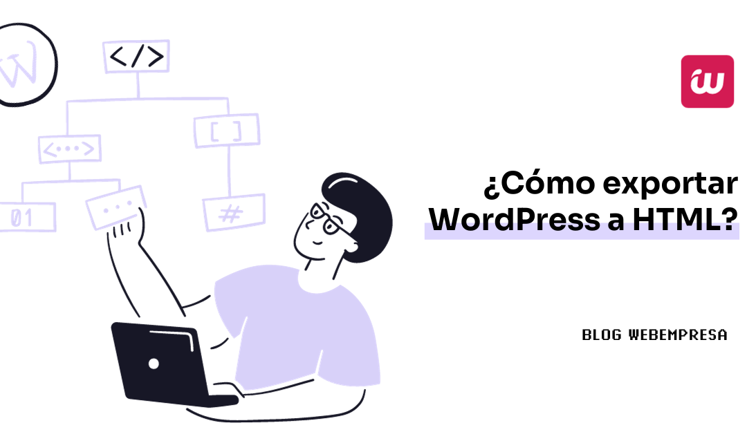 Cómo exportar WordPress a HTML