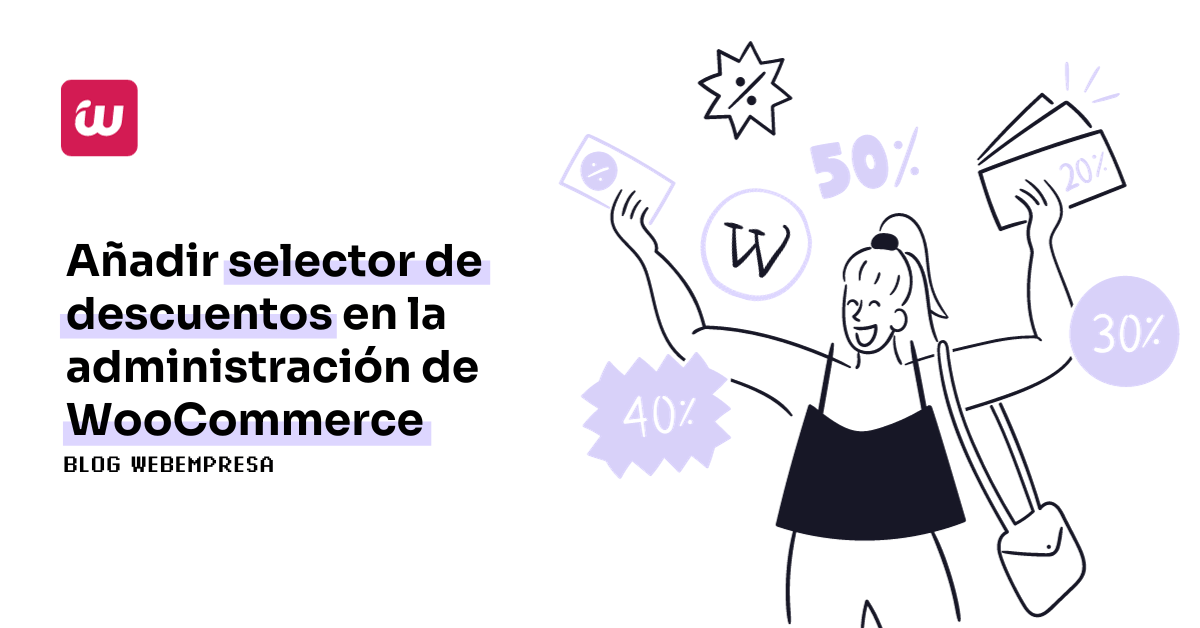 Añadir selector de descuentos en la administración de WooCommerce