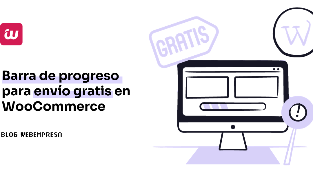 Barra de progreso para envío gratis en WooCommerce