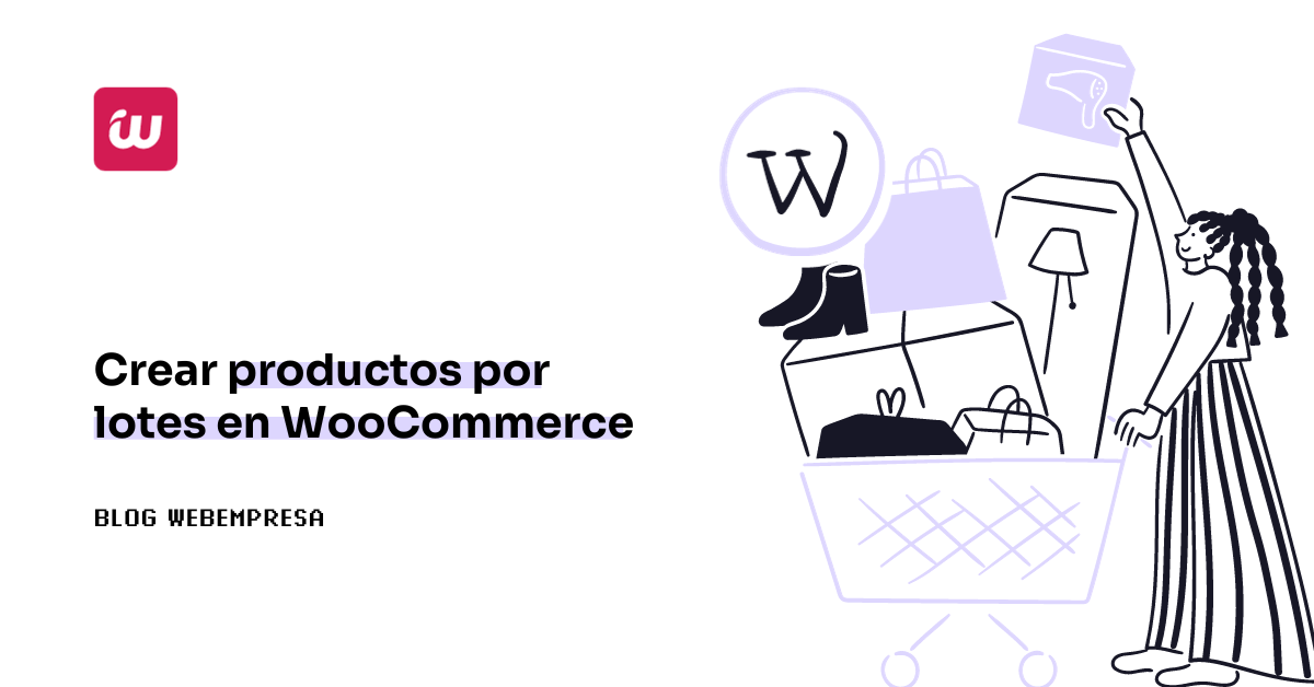 Crear productos por lotes en WooCommerce