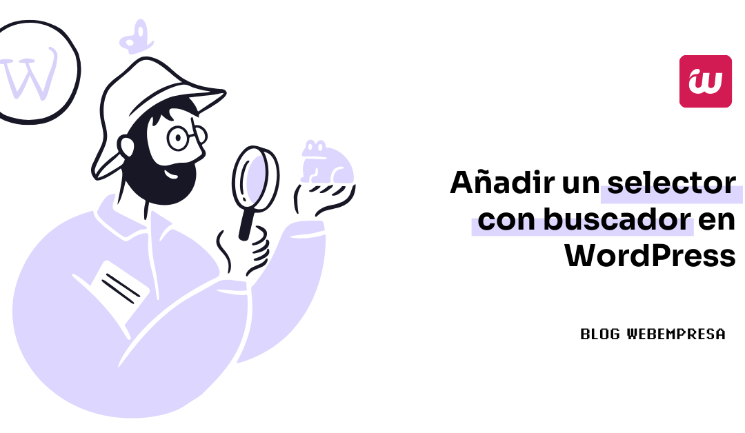 Añadir un selector con buscador en WordPress