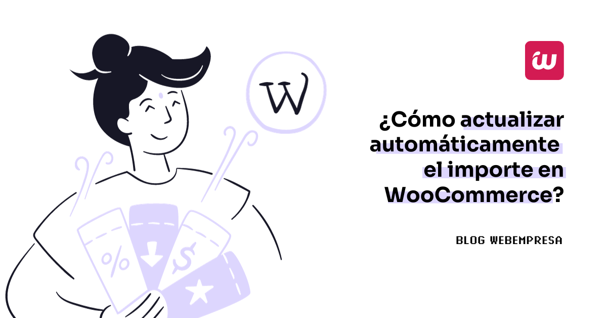 ¿Cómo actualizar automáticamente el importe en WooCommerce?