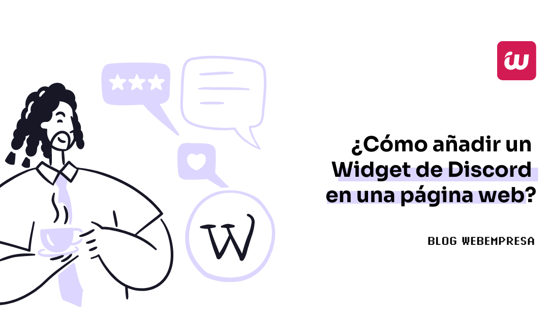 ¿Cómo añadir un Widget de Discord en una página web?