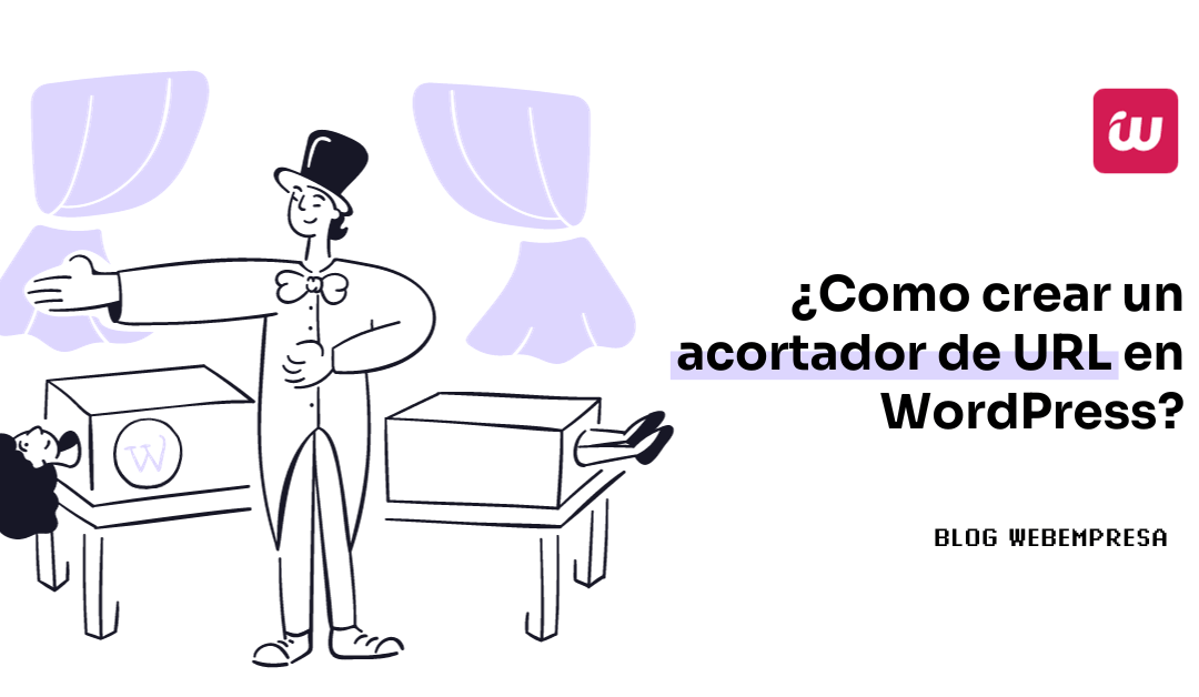 ¿Cómo crear un acortador de URL en WordPress?