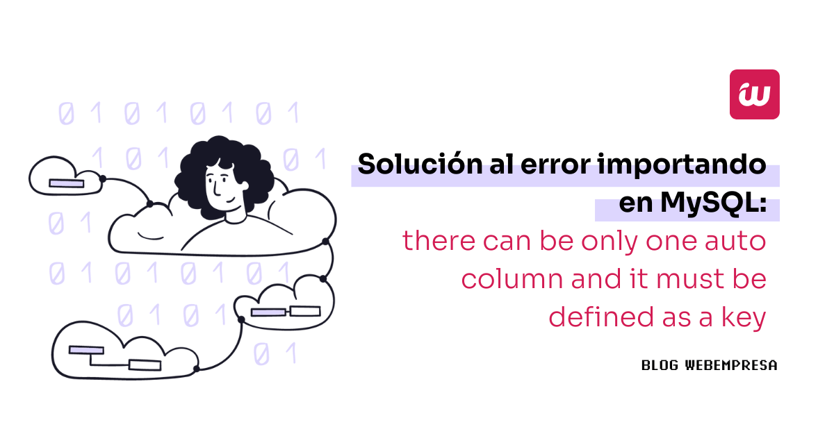 Solución al error importando en MySQL: there can be only one auto column and it must be defined as a key