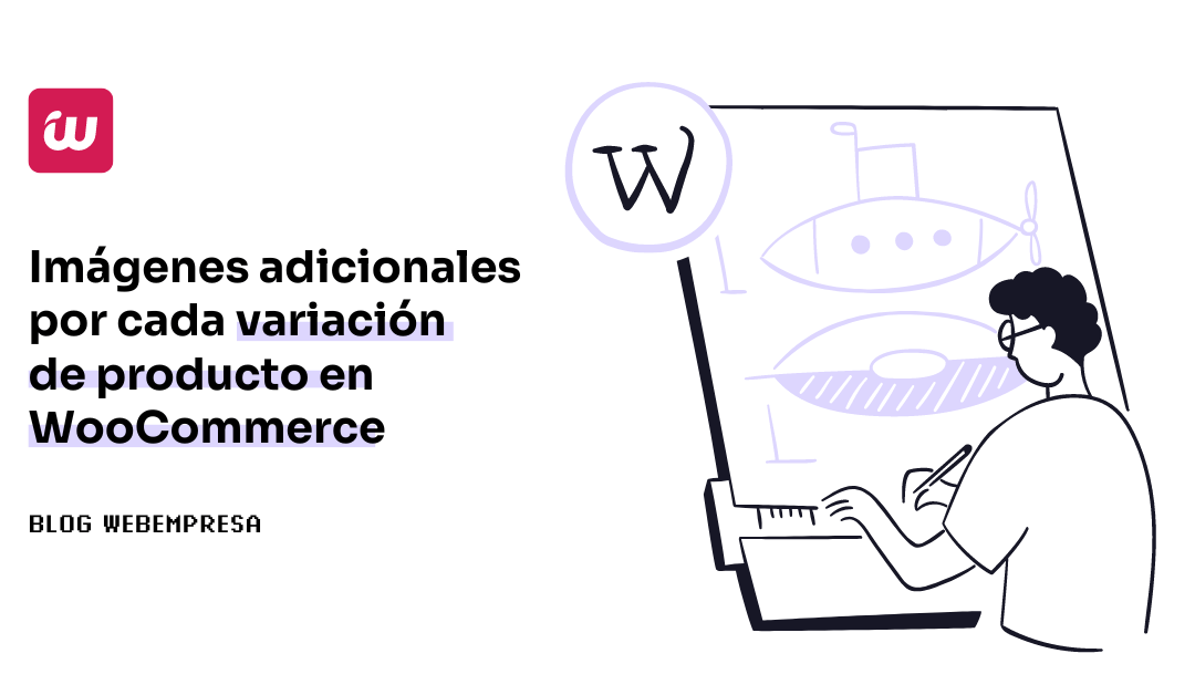 Imágenes adicionales por cada variación de producto en WooCommerce