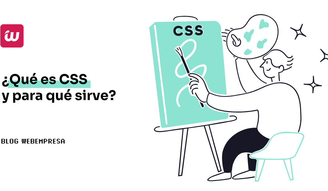 ¿Qué es  CSS y para qué sirve?