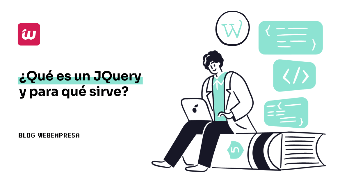 ¿Qué es un JQuery y para qué sirve?