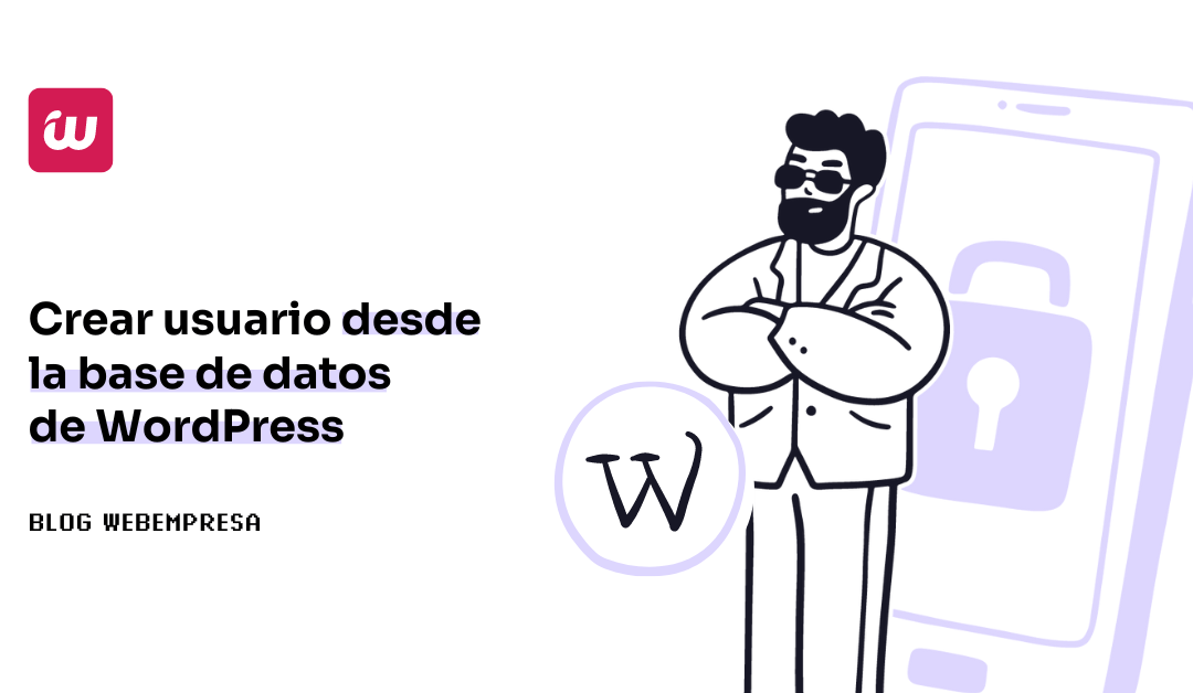 Crear usuario desde la base de datos de WordPress