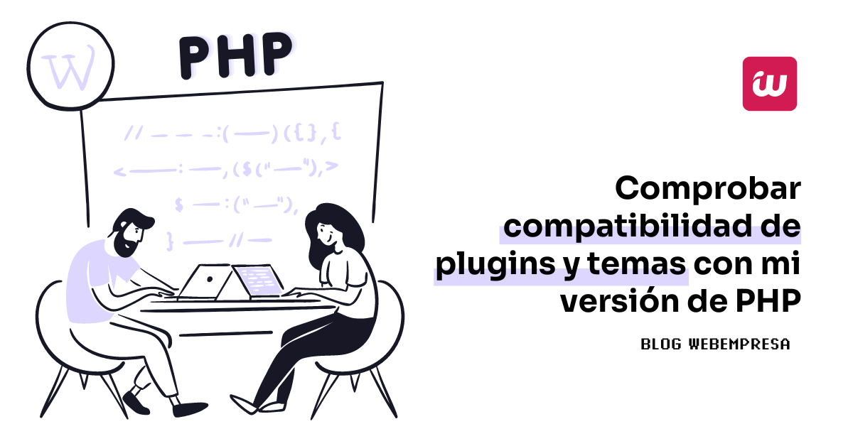 Comprobar compatibilidad de plugins y temas con mi versión de PHP