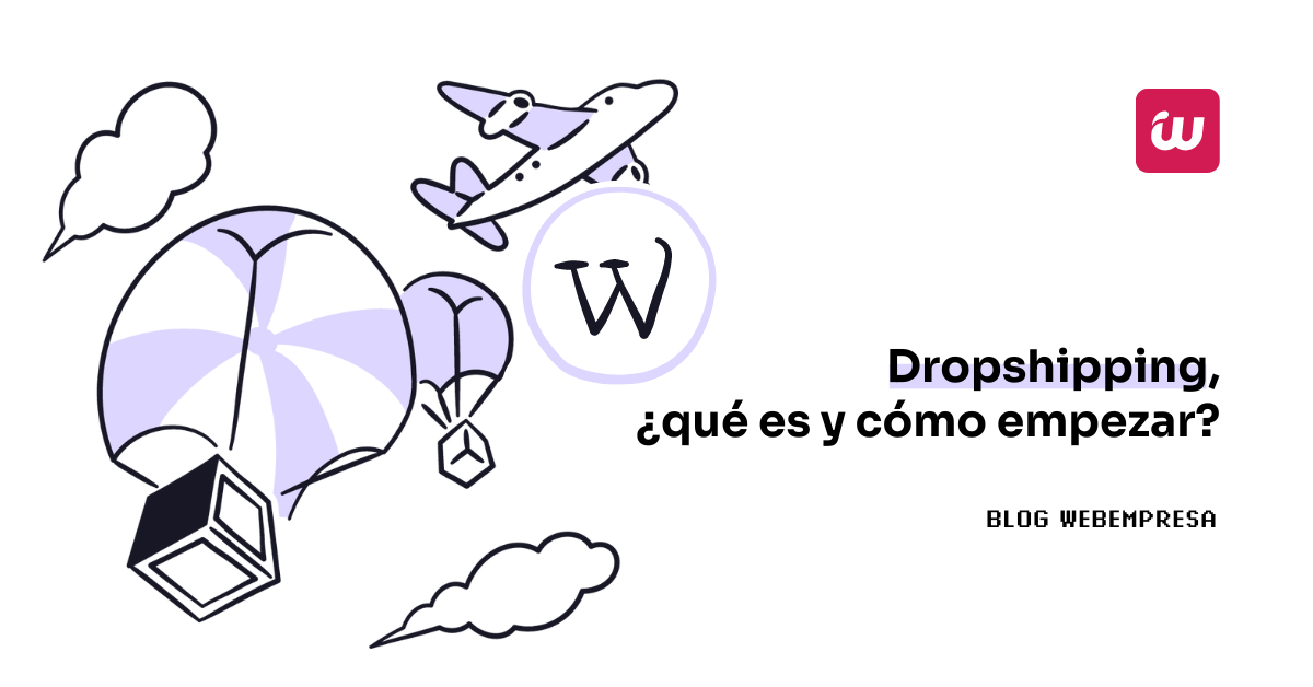 Dropshipping, ¿qué es y cómo empezar?