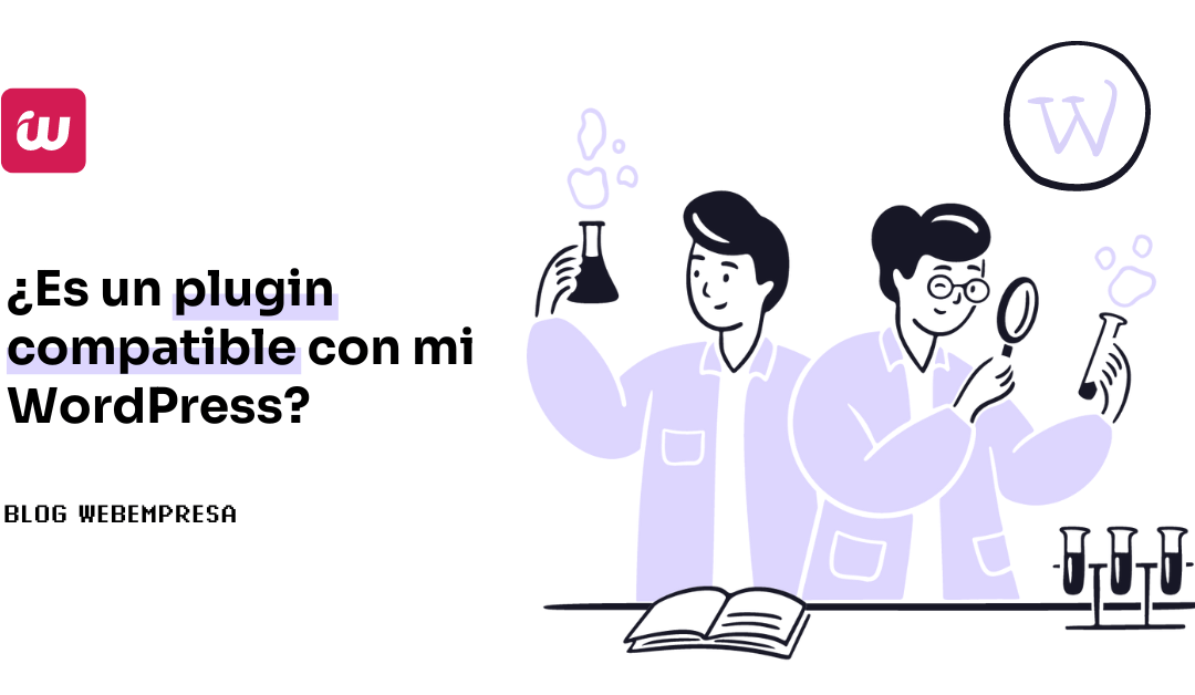 ¿Es un plugin compatible con mi WordPress?