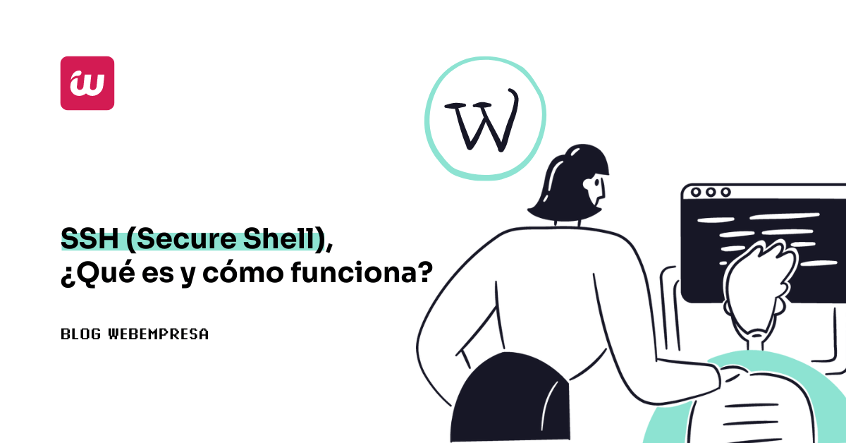 SSH (Secure Shell), ¿Qué es y cómo funciona?