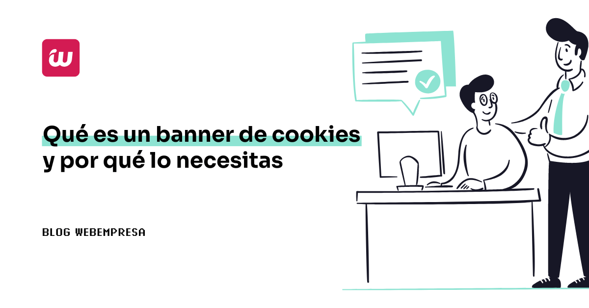 Qué es un banner de cookies y por qué lo necesitas