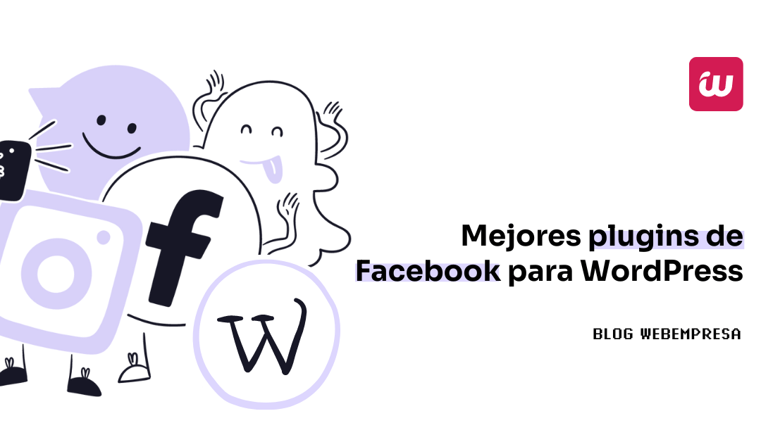 Mejores plugins de Facebook para WordPress