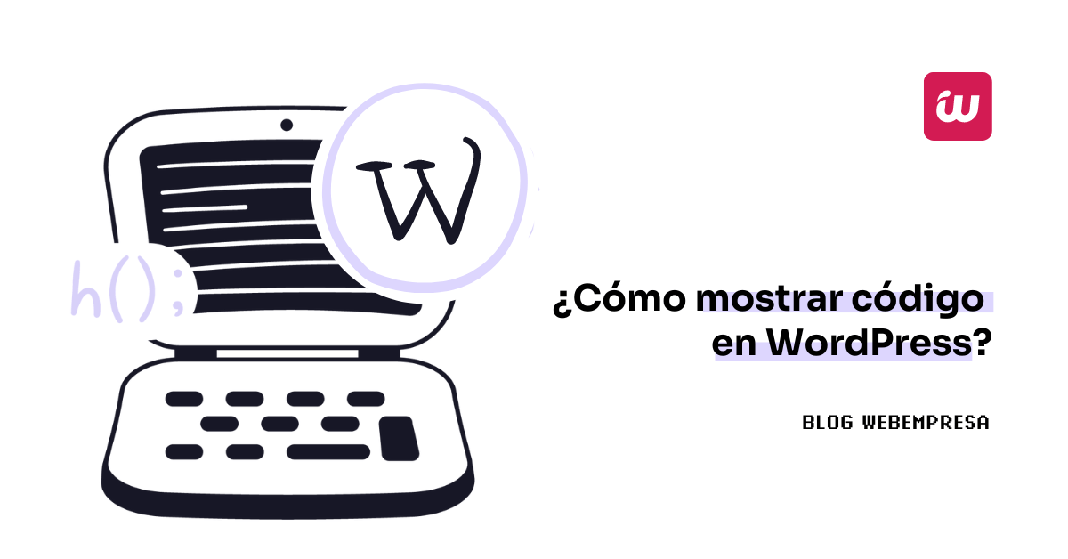 ¿Cómo mostrar código en WordPress?