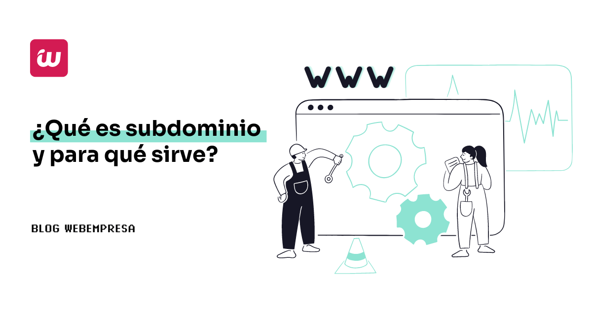 ¿Qué es subdominio y para qué sirve?