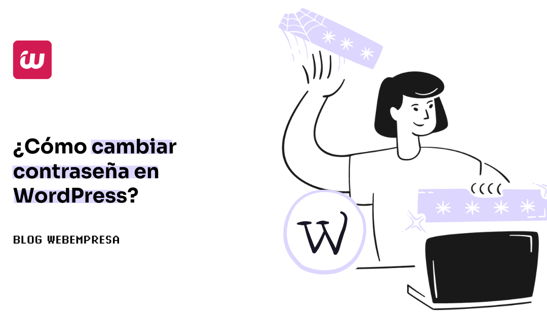 Cómo cambiar contraseña en WordPress