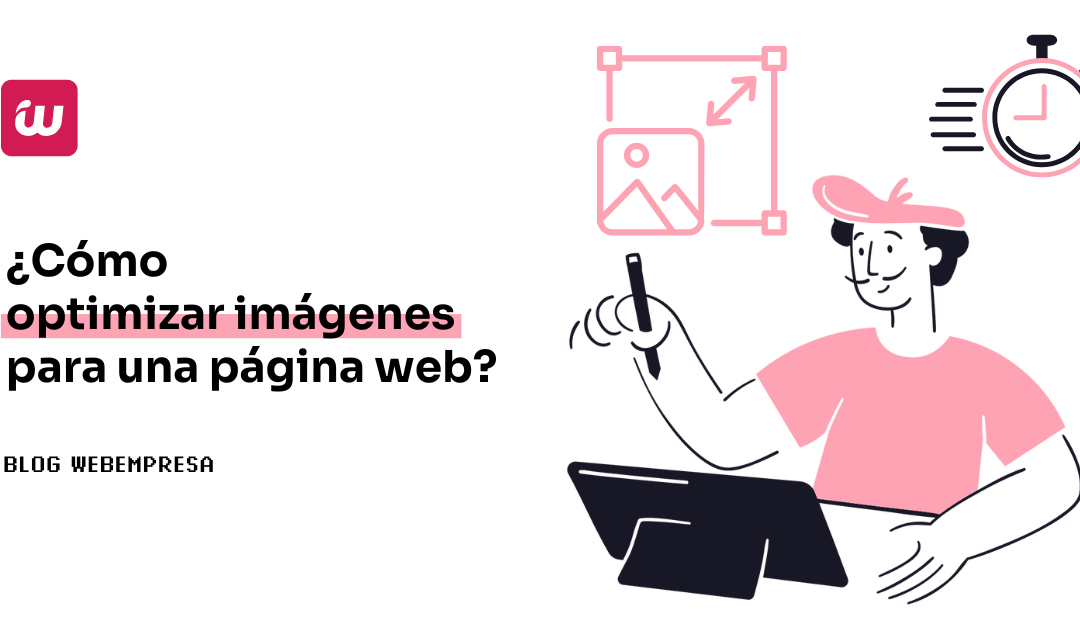 ¿Cómo optimizar imágenes para una página web?