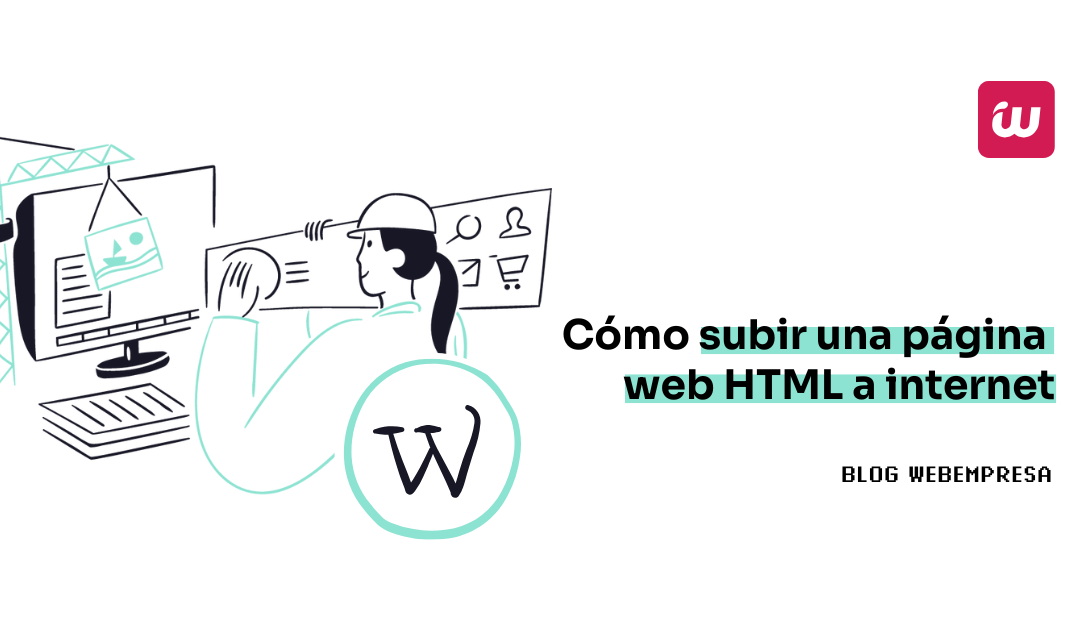 Cómo subir una página web HTML a internet