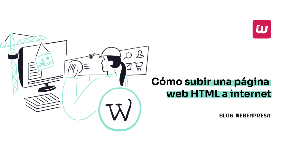 Cómo subir una página web HTML a internet