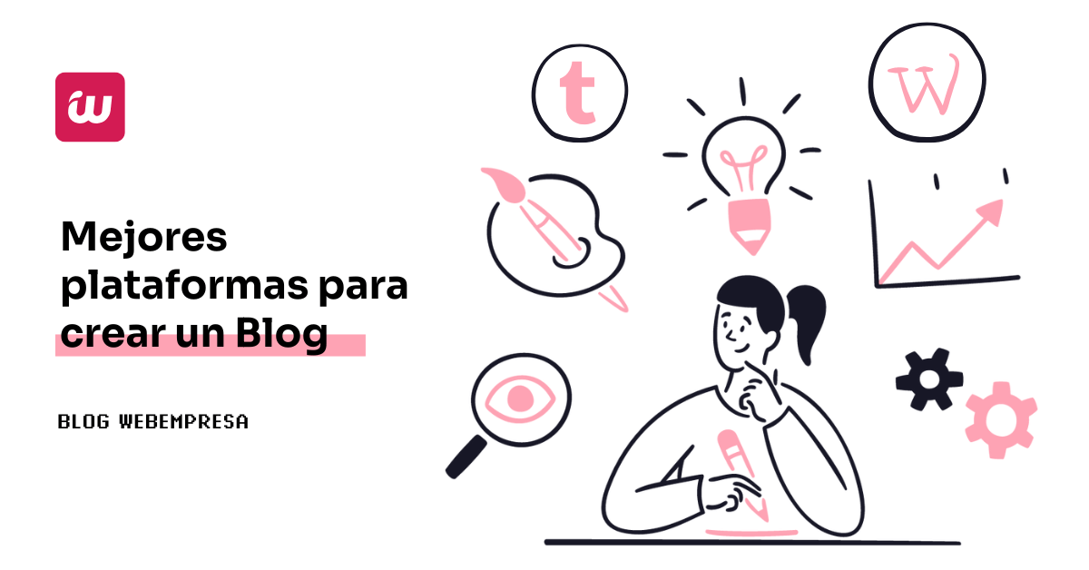 Mejores plataformas para crear un Blog