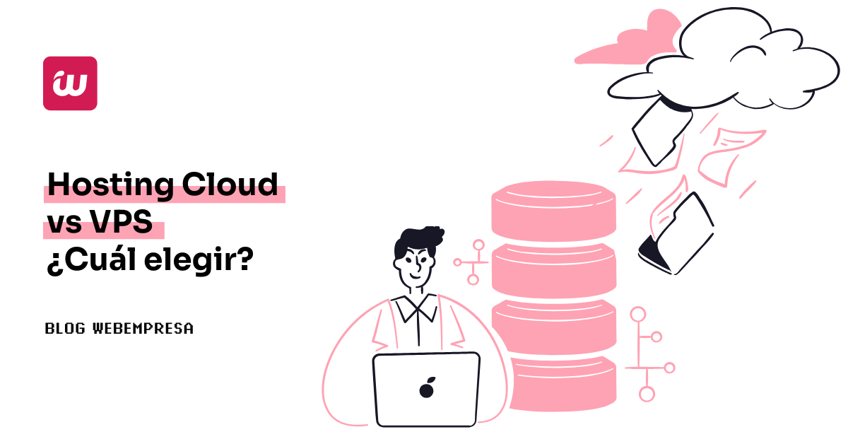 Hosting Cloud vs VPS, ¿Cuál elegir?