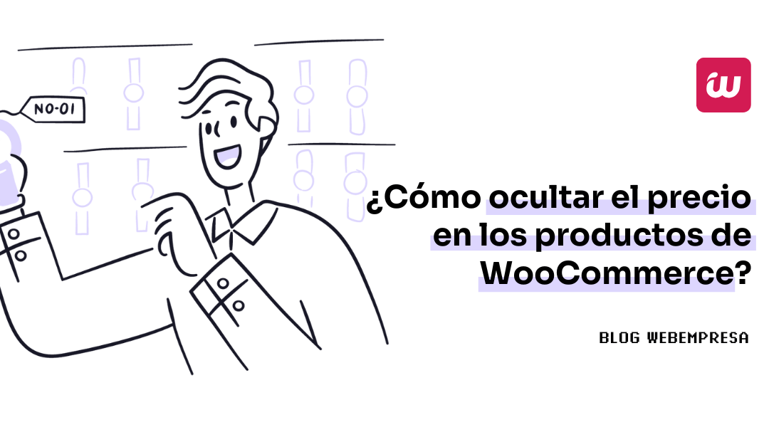 ¿Cómo ocultar el precio en los productos de WooCommerce?