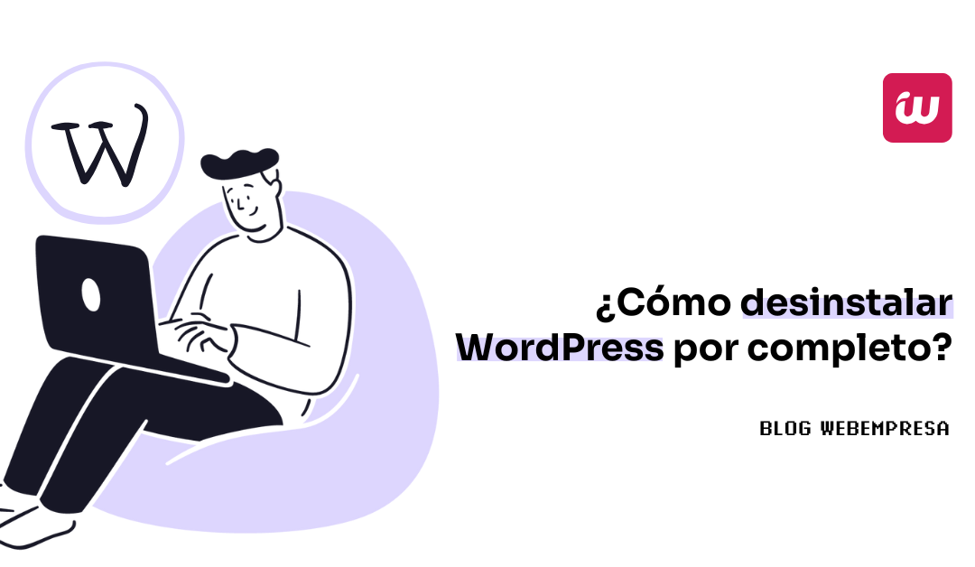 Cómo desinstalar WordPress por completo