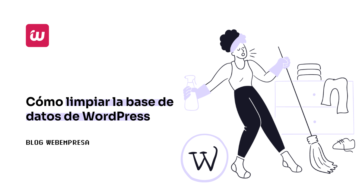 Cómo limpiar la base de datos de WordPress