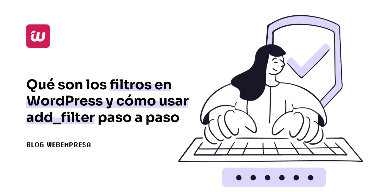 Qué son los filtros y cómo usar add_filter en WordPress