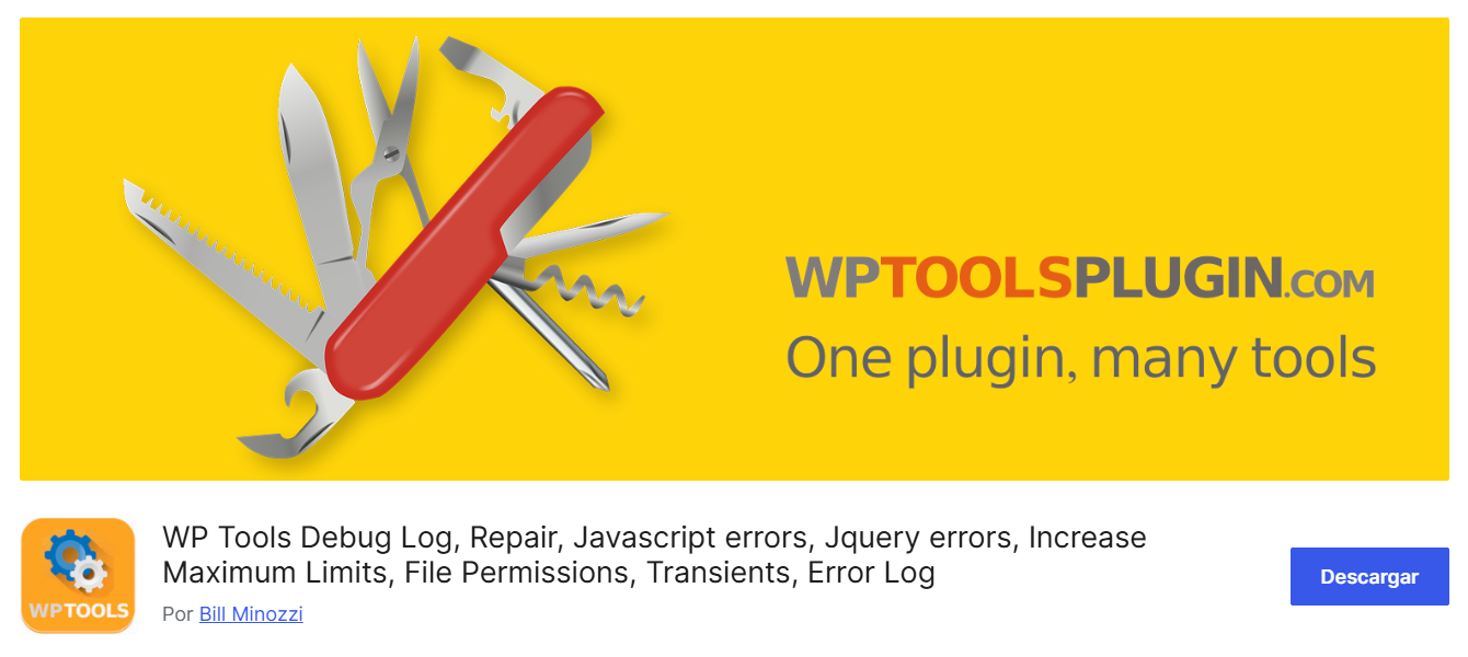 wptools-plugin WP Tools Increase Maximum Limits, Repair, Server PHP Info, Javascript errors, File Permissions, Transients, Error Log