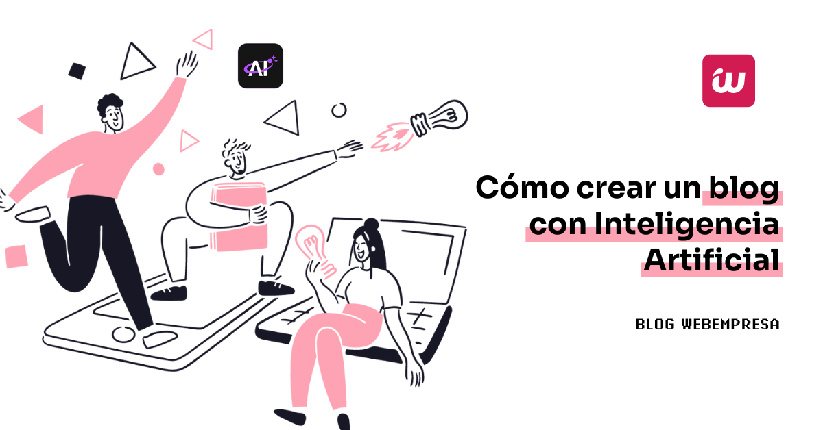 ¿Cómo crear un blog con IA?