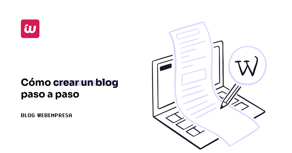 Cómo crear un blog paso a paso