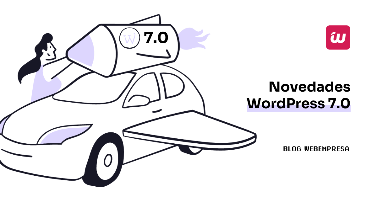 Novedades de WordPress 7.0: Qué cambia y cómo prepararte antes de actualizar